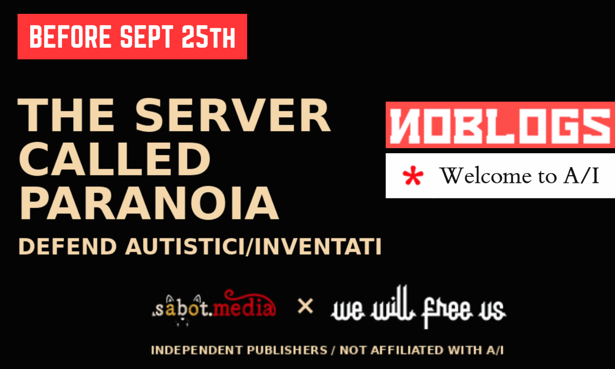 The Server Called Paranoia: Defend Autistici/Inventati